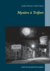 Mystere a Trefort : (suite des marmites Provencales) - Book