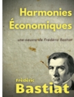 Harmonies Economiques : une oeuvre de Frederic Bastiat - Book