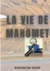 La vie de Mahomet - Book