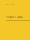 Toi et Moi Tome II - Book