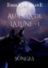 Au-dela de la lune : Songes - Book