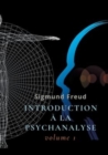 Introduction a la psychanalyse : Volume 1 - Book