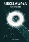 Neosauria : Apocalypse - Book