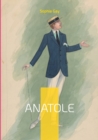 Anatole : Vol. II - Book