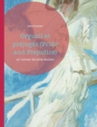 Orgueil et prejuges (Pride and Prejudice) : un roman de Jane Austen - Book