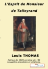 L'esprit de M. de Talleyrand : Anecdotes, bons mots, citations - Book