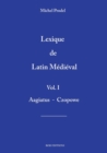 lexique de latin medieval vol.1 - Book