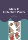 Maty H Detective Privee - Book