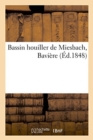 Bassin Houiller de Miesbach, Baviere - Book