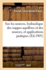 Etudes Sur Les Sources. Hydraulique Des Nappes Aquiferes Et Des Sources - Book