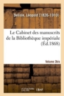 Le Cabinet des manuscrits de la Bibliotheque imperiale. Volume 3bis - Book