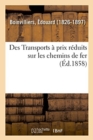 Des Transports A Prix Reduits Sur Les Chemins de Fer - Book