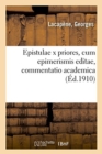 Epistulae X Priores, Cum Epimerismis Editae, Commentatio Academica - Book