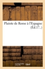 Plainte de Rome A l'Espagne - Book