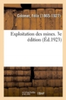 Exploitation Des Mines. 3e ?dition - Book