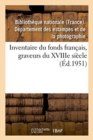 Inventaire Du Fonds Francais, Graveurs Du Xviiie Siecle - Book