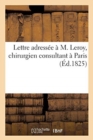Lettre Adressee A M. Leroy, Chirurgien Consultant A Paris - Book