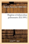 Hygiene Et Tuberculose Pulmonaire - Book