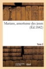 Mariam, Amertume Des Jours. Tome 2 - Book