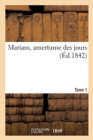 Mariam, Amertume Des Jours. Tome 1 - Book
