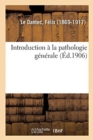 Introduction A La Pathologie Generale - Book