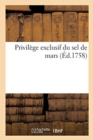 Privilege Exclusif Du Sel de Mars - Book