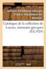 Catalogue de la Collection de Luynes, Monnaies Grecques - Book