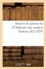 Articles Du Proces de l'Ordinaire Des Martyrs Bretons - Book