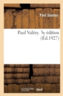 Paul Val?ry. 3e ?dition - Book