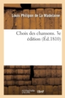 Choix Des Chansons. 3e ?dition - Book