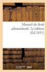 Manuel de Droit Administratif. 2e Edition - Book