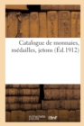 Catalogue de Monnaies, Medailles, Jetons - Book
