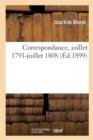 Correspondance, Juillet 1791-Juillet 1808 - Book