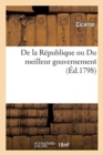 De la R?publique ou Du meilleur gouvernement - Book