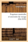 Esquisses Musicales Et Souvenirs de Voyage - Book