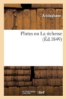 Plutus Ou La Richesse - Book