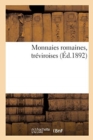 Monnaies Romaines, Tr?viroises - Book