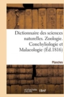 Dictionnaire Des Sciences Naturelles. Planches. Zoologie. Conchyliologie Et Malacologie - Book