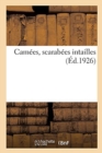 Camees, Scarabees Intailles - Book