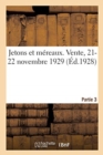Jetons Et Mereaux. Vente, 21-22 Novembre 1929. Partie 3 - Book