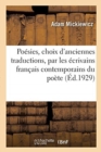 Po?sies, Choix Des Plus Anciennes Traductions : Faites Par Les ?crivains Fran?ais Contemporains Du Po?te - Book
