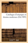 Catalogue d'Estampes Et Dessins Modernes - Book