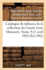 Catalogue de Tableaux Anciens, Portraits Objets d'Art Et d'Ameublement, Anciennes Porcelaines : de la Collection Du Comte L?on Mniszech. Vente, 9-11 Avril 1902 - Book