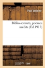 Biblio-Sonnets, Po?mes In?dits - Book