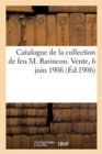 Catalogue de Tableaux Modernes Par Albert, Anquetin, Arm. Berton, Aquarelles, Pastels, Dessins - Book