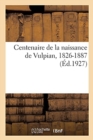 Centenaire de la Naissance de Vulpian, 1826-1887 - Book