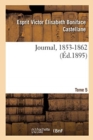 Journal, 1804-1862. Tome 5. 1853-1862 - Book