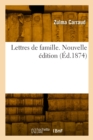 Lettres de famille. Nouvelle edition - Book