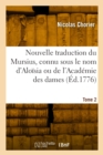 Nouvelle traduction du Mursius, connu sous le nom d'Alo?sia ou de l'Acad?mie des dames. Tome 2 - Book