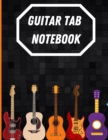 Guitar Tab Book : Guitar Tablature Book For Music Composition And Songwriting,: Guitar Tablature Book For Music Composition And Songwriting - Book